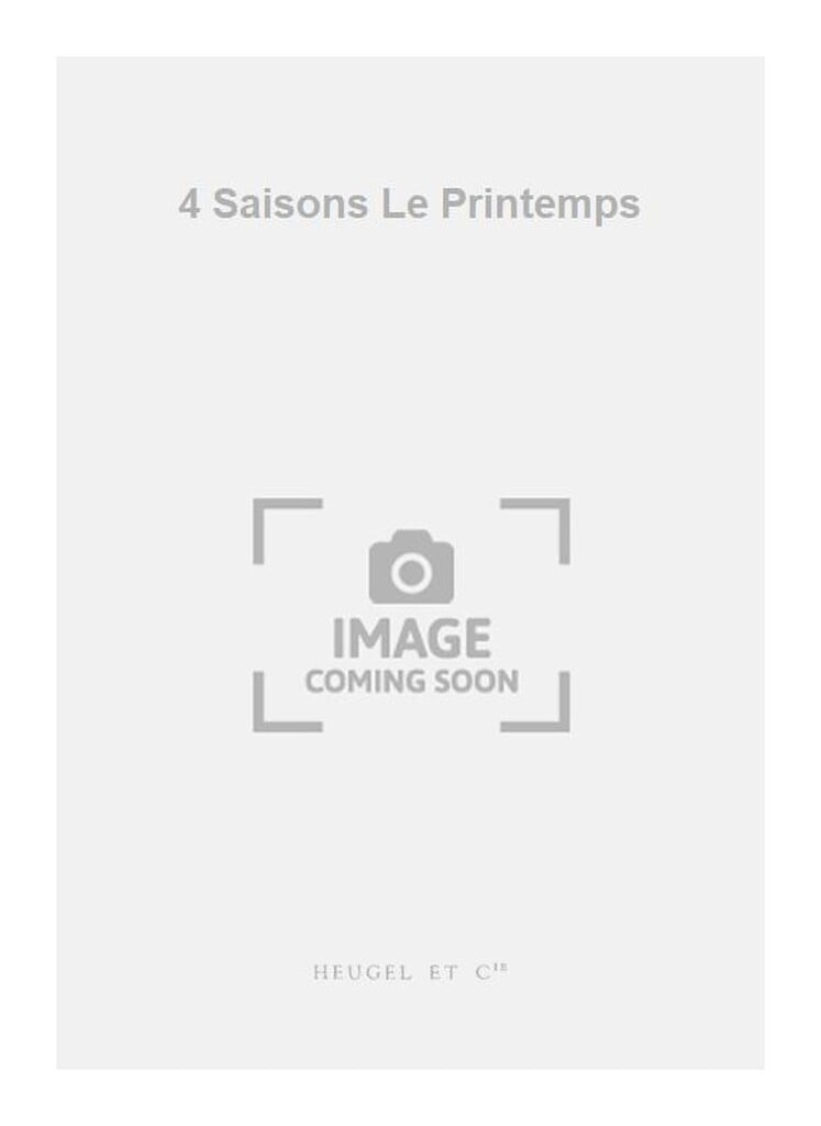4 Saisons Le Printemps
